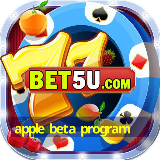 apple beta program